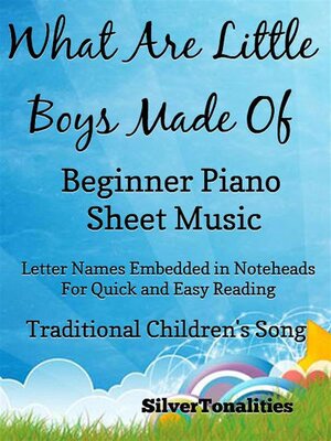 cover image of What Are Little Boys Made of Beginner Piano Sheet Music